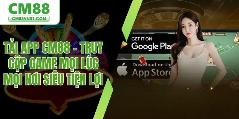 Tải app CM88
